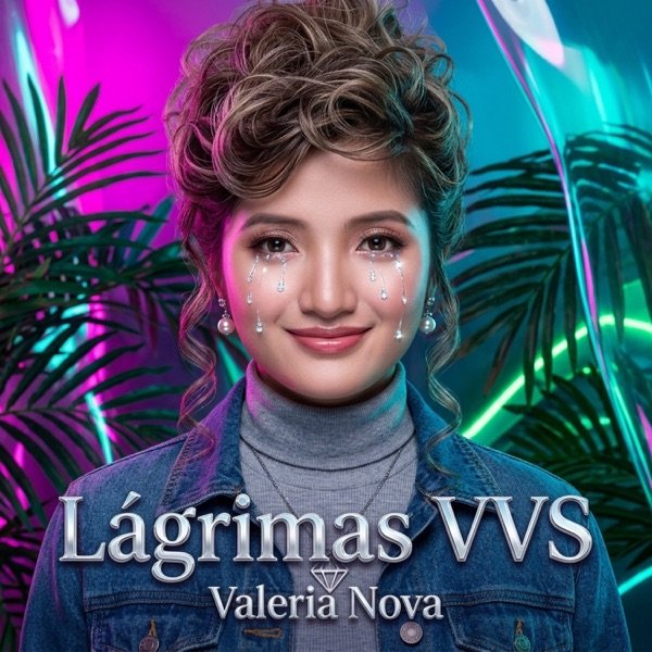 Lágrimas VVS