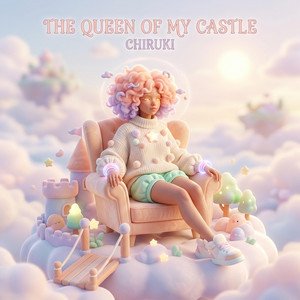 The Queen of My Castle